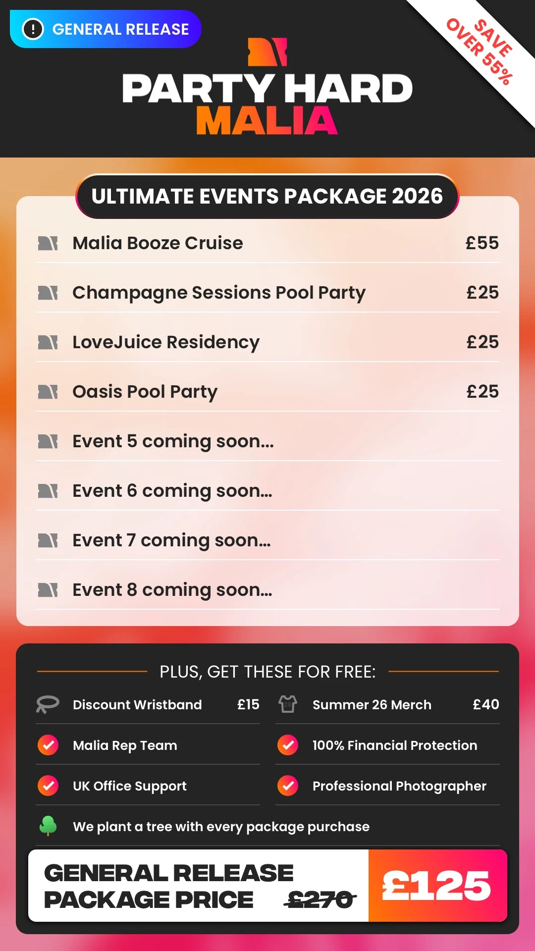 Malia General Release Ultimate Events Package