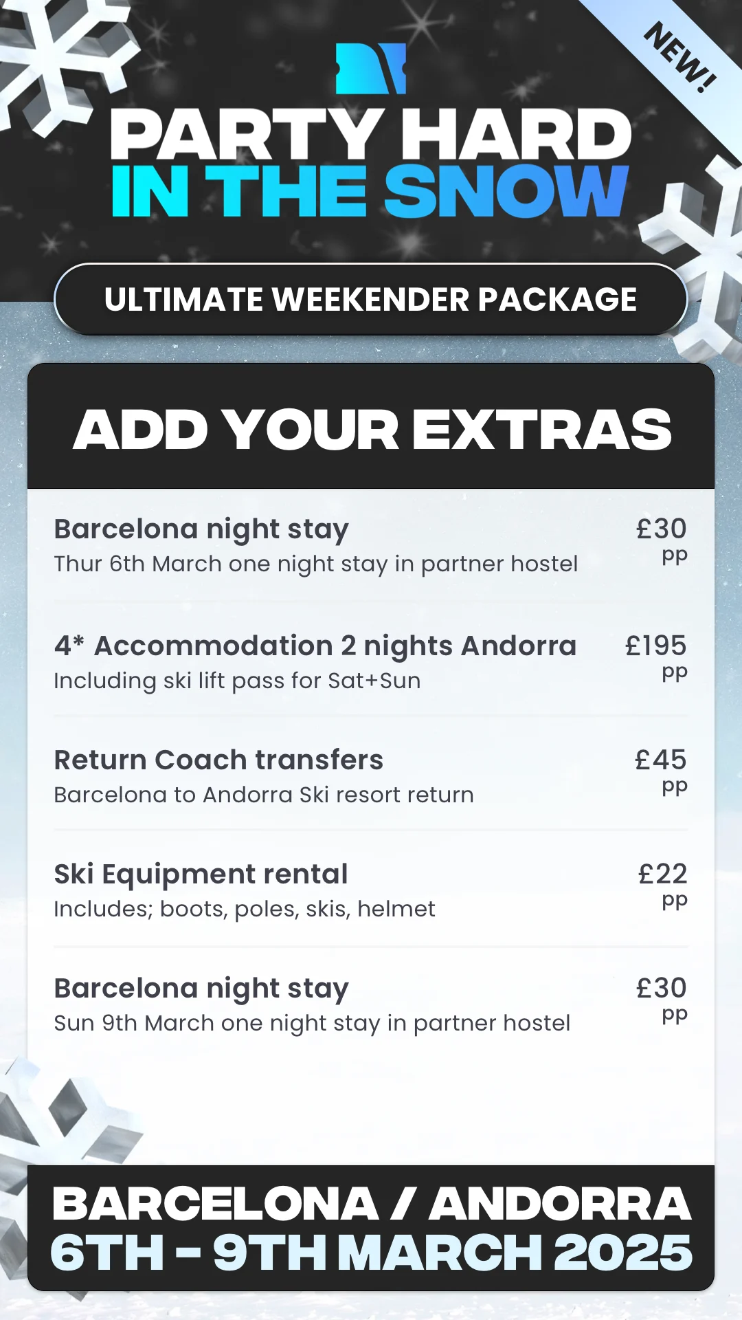 Party Hard In The Snow and Stoke Travel Barcelona + Andorra