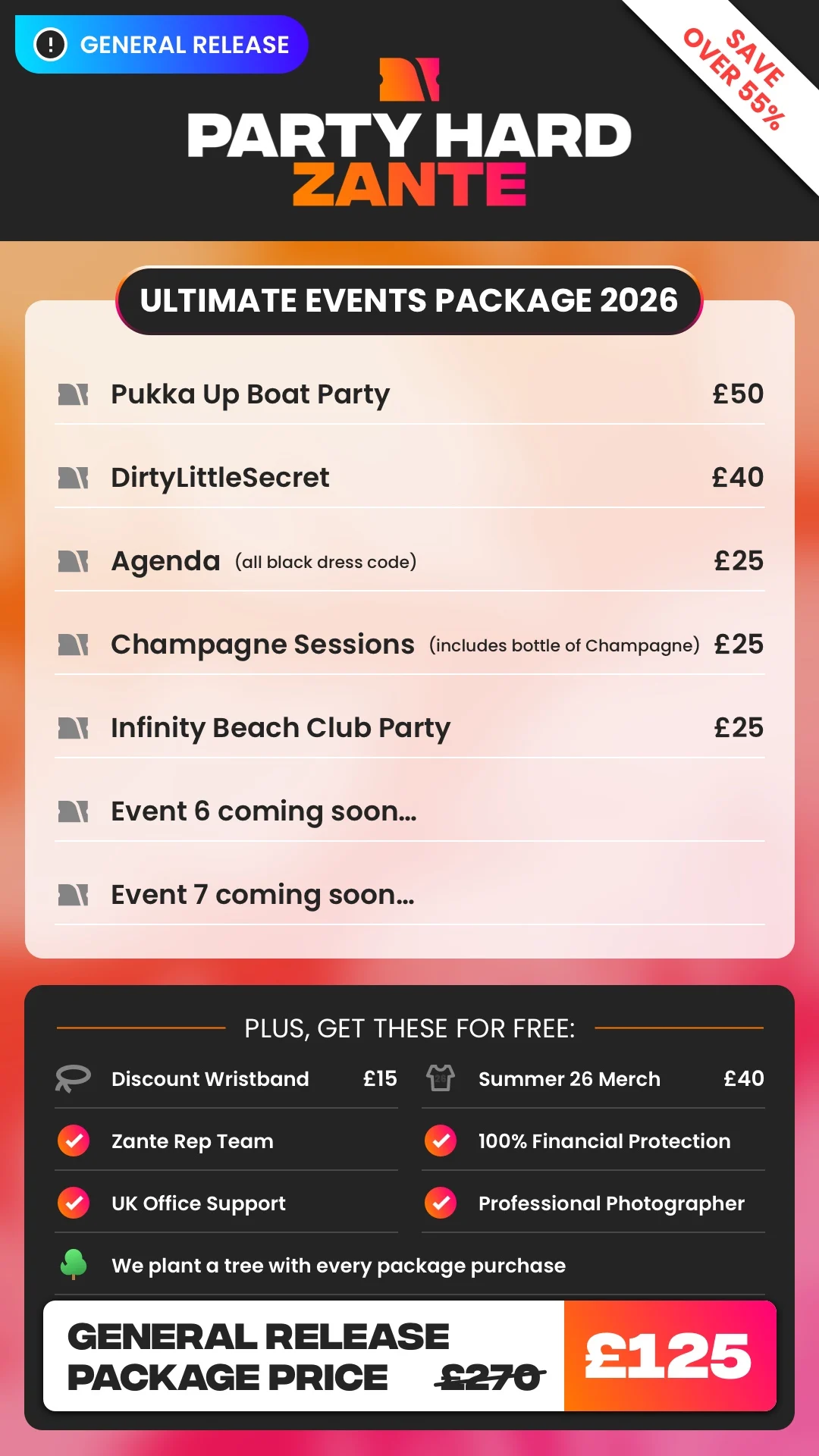 Zante General Release Ultimate Events Package