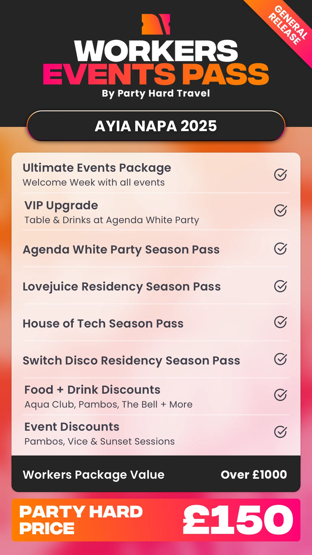 Ayia Napa 2025 Workers Events Pass package details with event access, discounts, VIP upgrade, and Party Hard price of £150.
