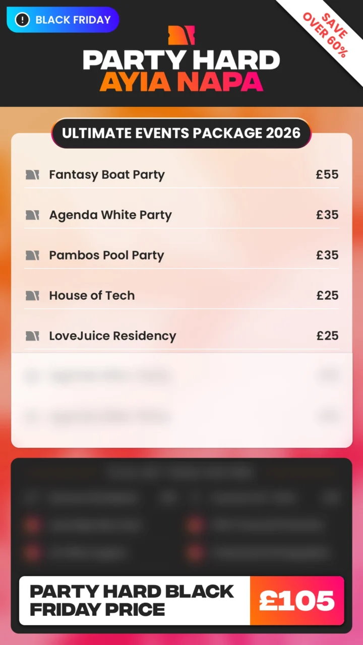 Ayia Napa Ultimate Events Package Black Friday Price 2026