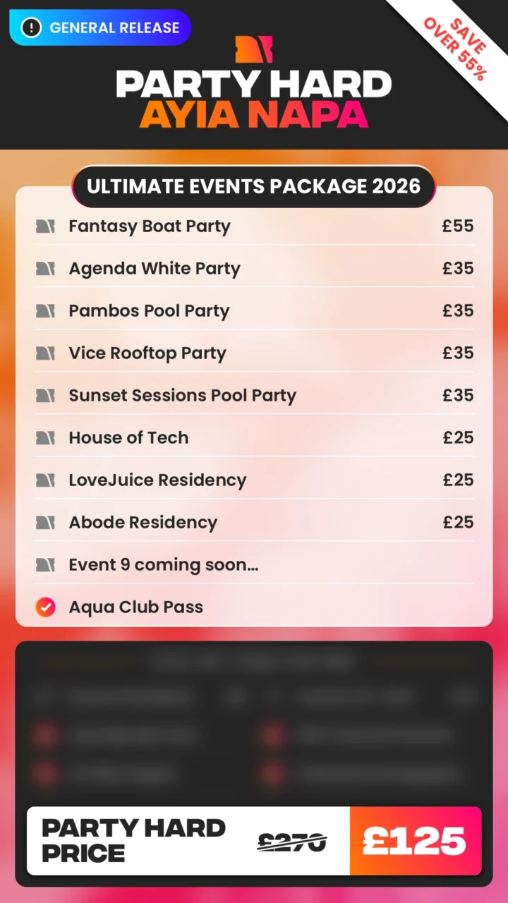 Ayia Napa General Release Ultimate Events Package