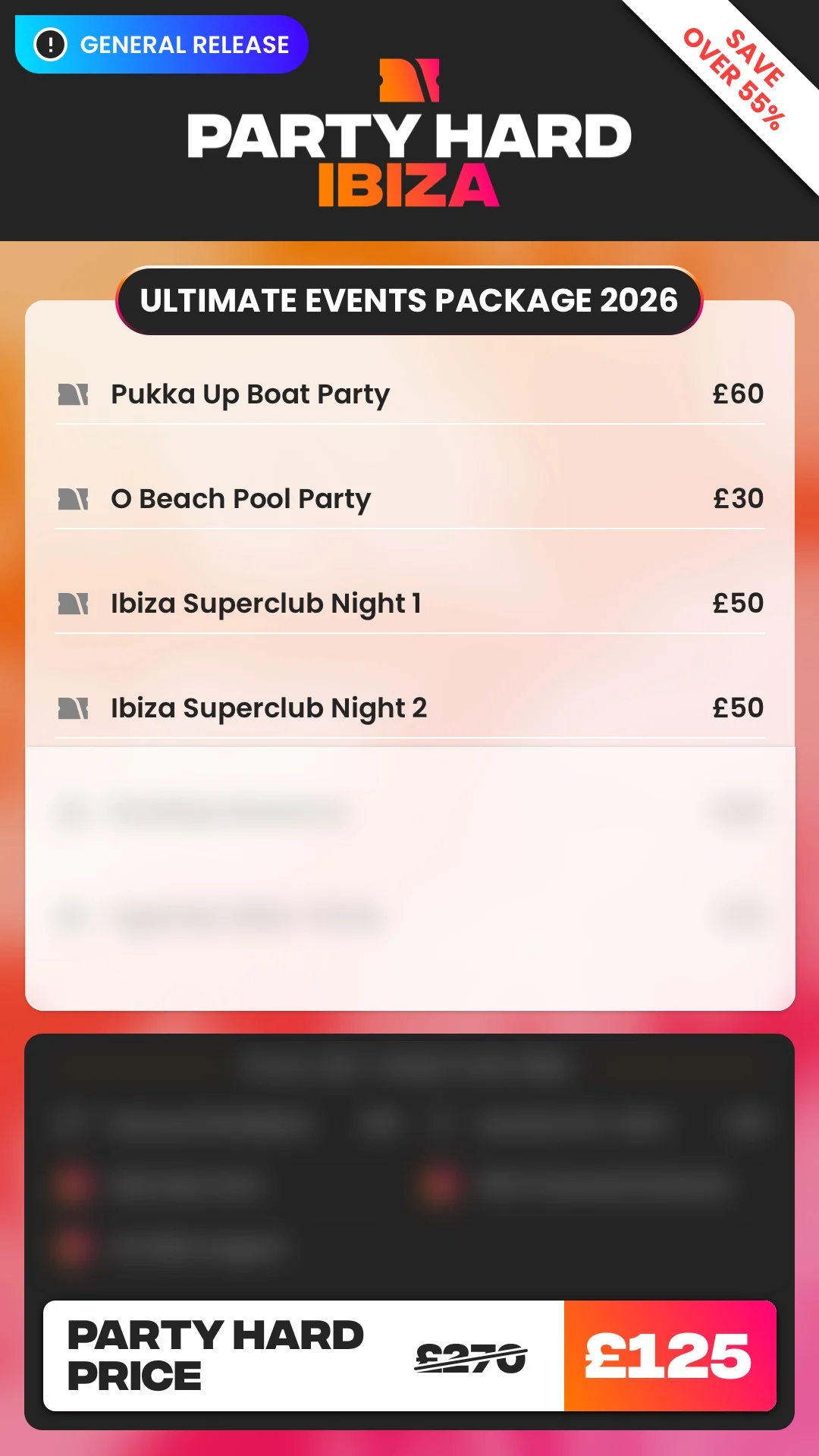 Ibiza General Release Ultimate Events Package