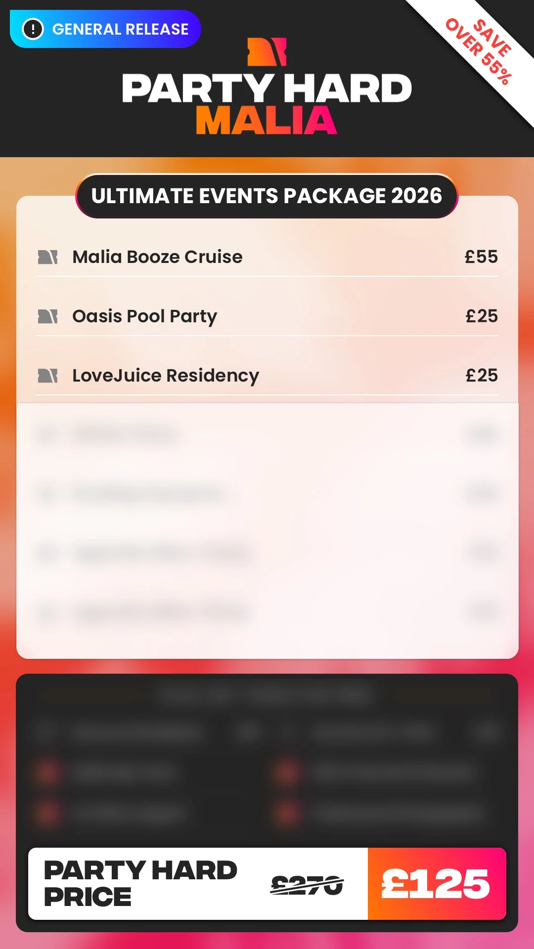 Malia General Release Ultimate Events Package
