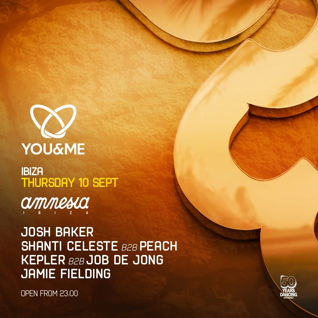 You and Me Amnesia Josh Baker event Ibiza