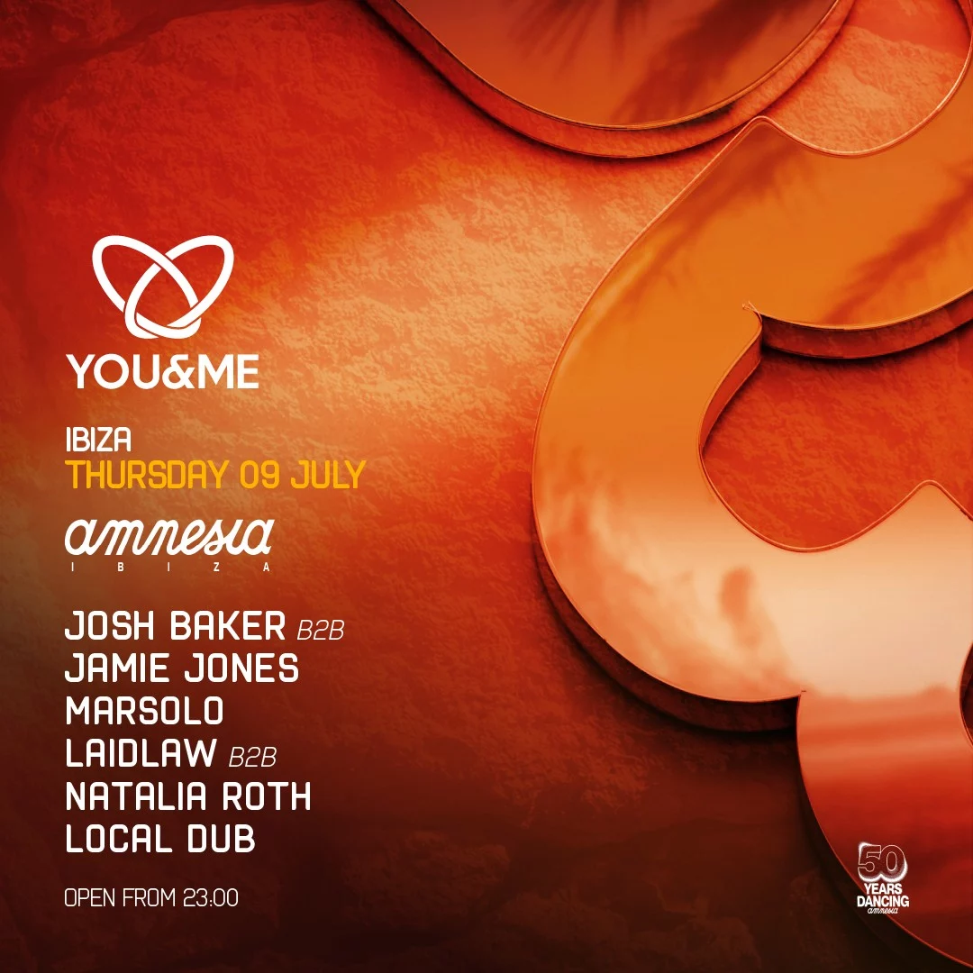 You and Me Amnesia Josh Baker event Ibiza
